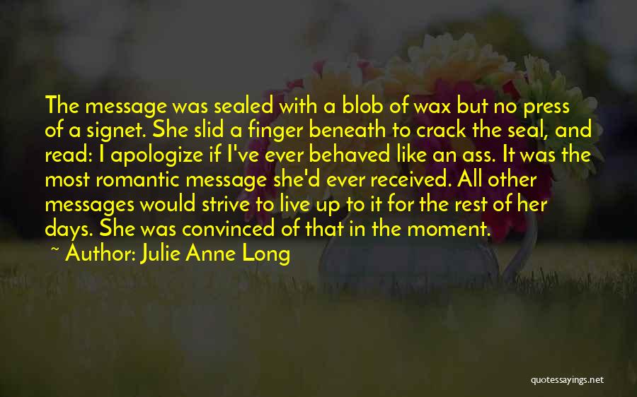 Julie Anne Long Quotes 1513095