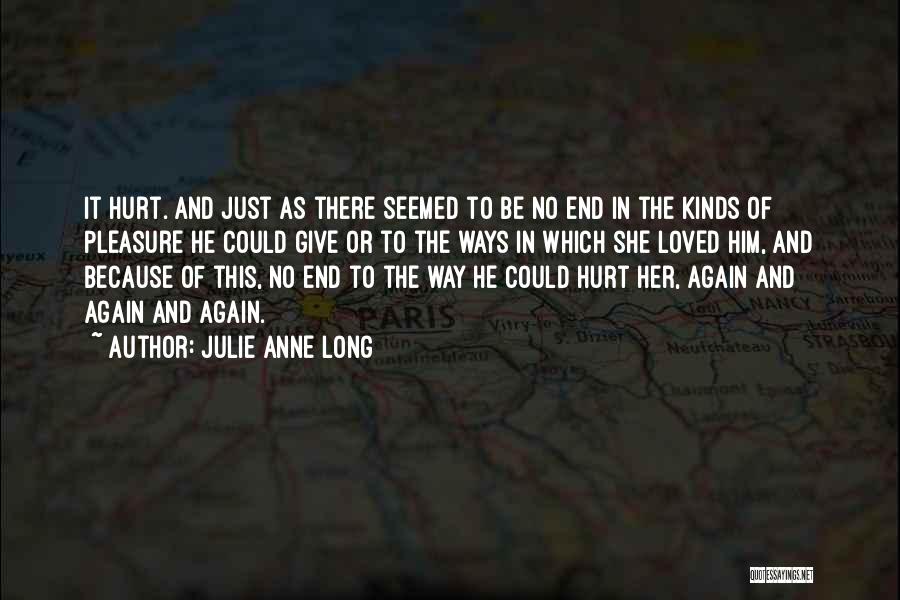Julie Anne Long Quotes 1573882
