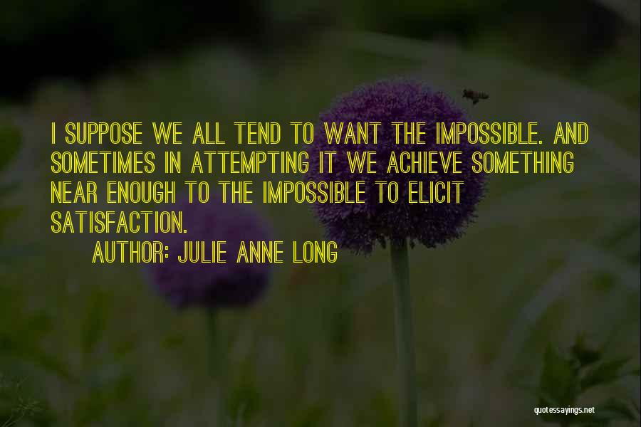 Julie Anne Long Quotes 1984255