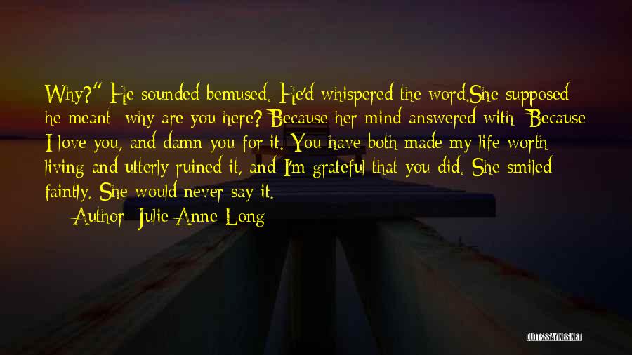 Julie Anne Long Quotes 216605