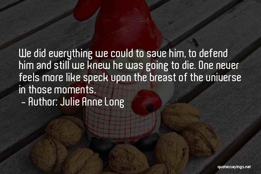 Julie Anne Long Quotes 2217788