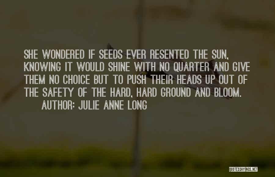 Julie Anne Long Quotes 557528