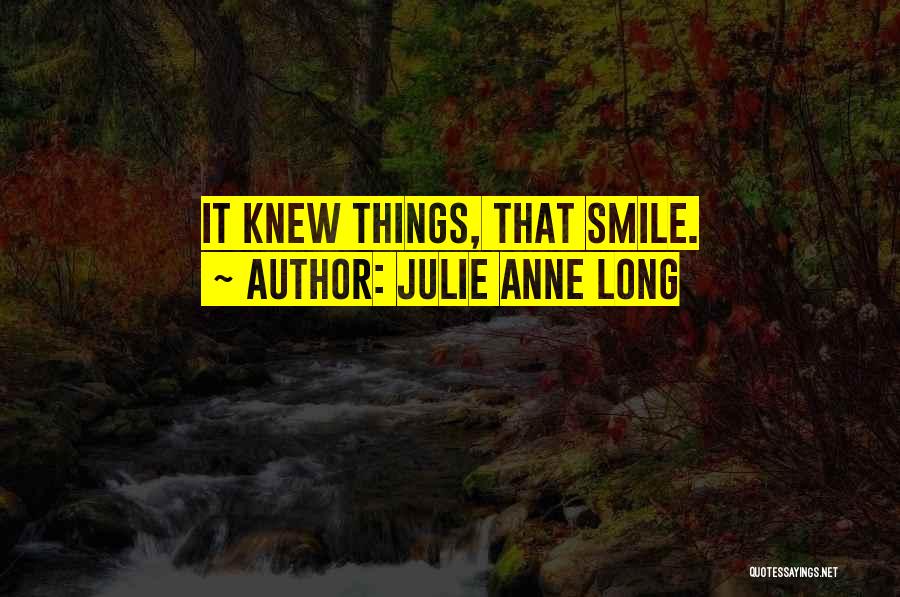 Julie Anne Long Quotes 608661