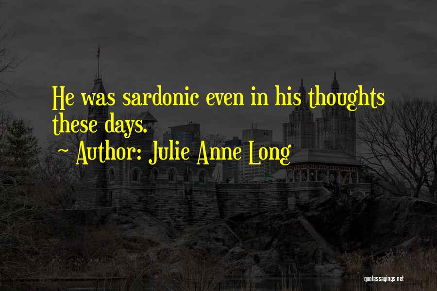 Julie Anne Long Quotes 666721