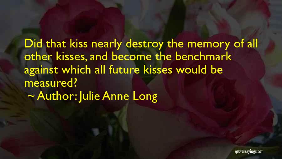 Julie Anne Long Quotes 681505