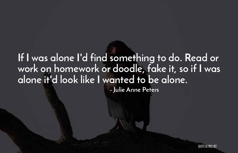 Julie Anne Peters Quotes 1060727