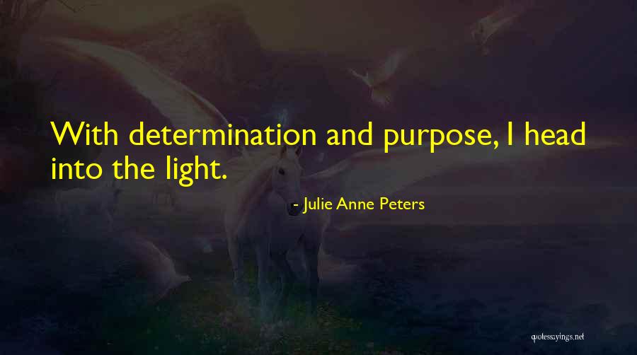 Julie Anne Peters Quotes 1356686