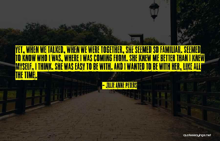 Julie Anne Peters Quotes 1655788