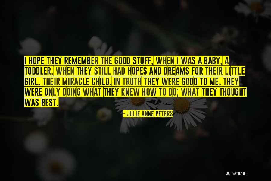 Julie Anne Peters Quotes 1822378