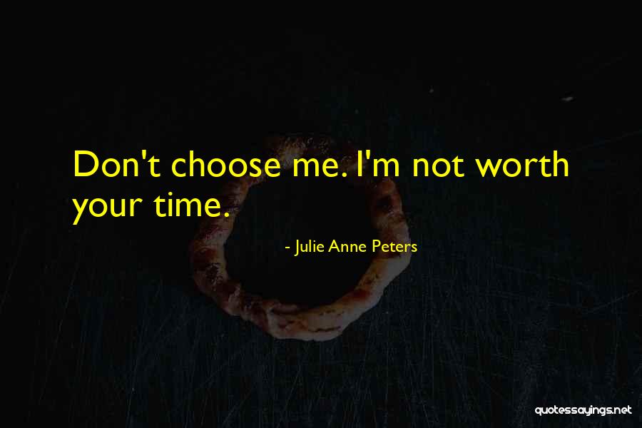 Julie Anne Peters Quotes 183802