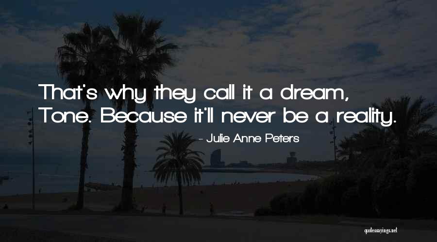 Julie Anne Peters Quotes 1882051