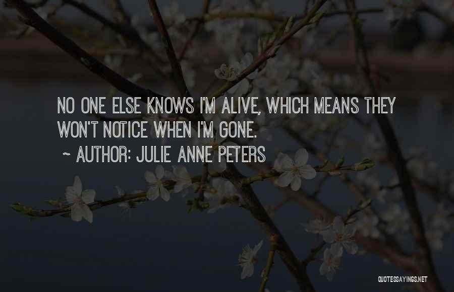 Julie Anne Peters Quotes 2051461