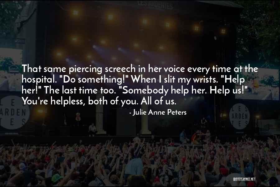 Julie Anne Peters Quotes 477177