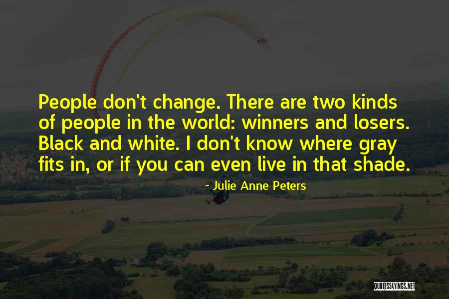 Julie Anne Peters Quotes 701210