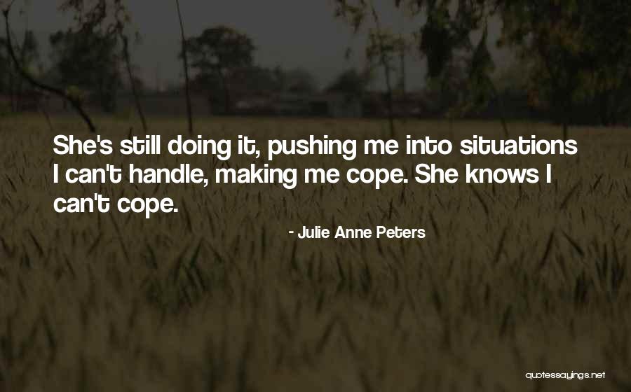 Julie Anne Peters Quotes 854977