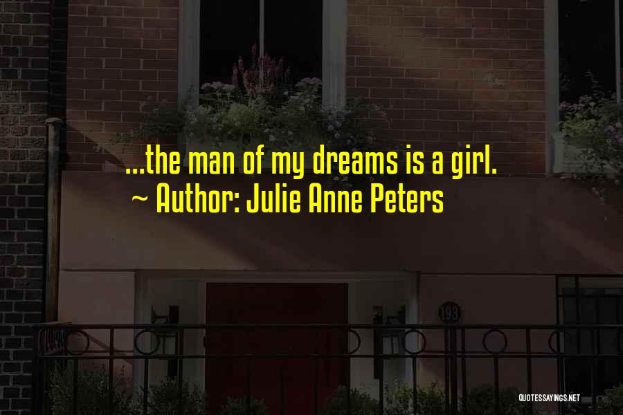 Julie Anne Peters Quotes 857104