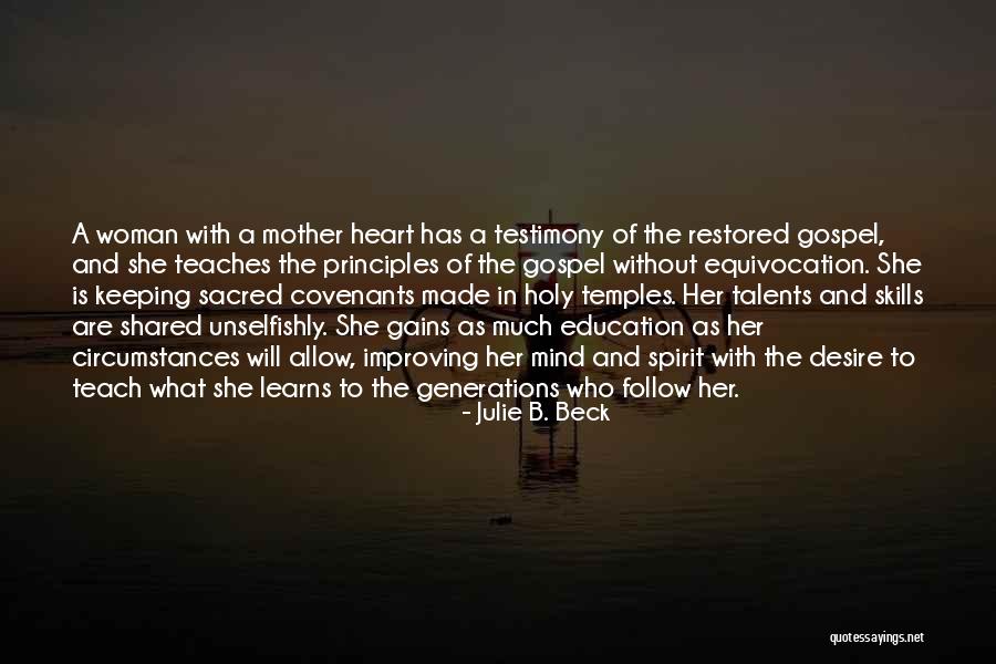 Julie B. Beck Quotes 1937859