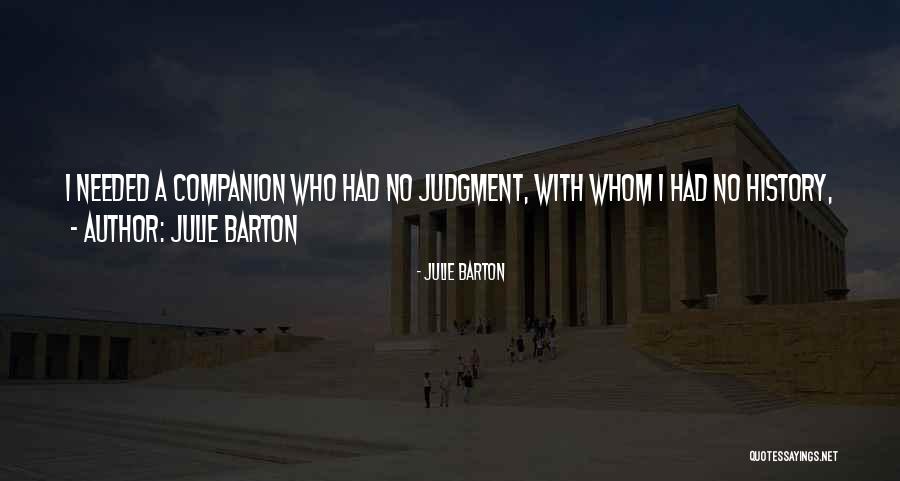 Julie Barton Quotes 1219810