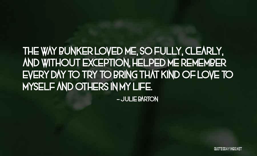 Julie Barton Quotes 904444 Julie Barton Quotes 904444