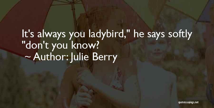 Julie Berry Quotes 1243320