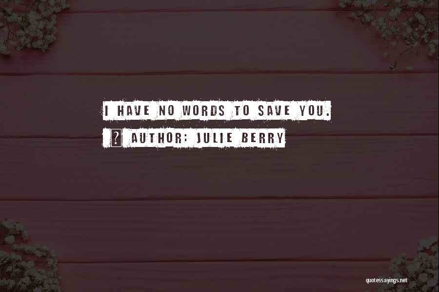 Julie Berry Quotes 1404322