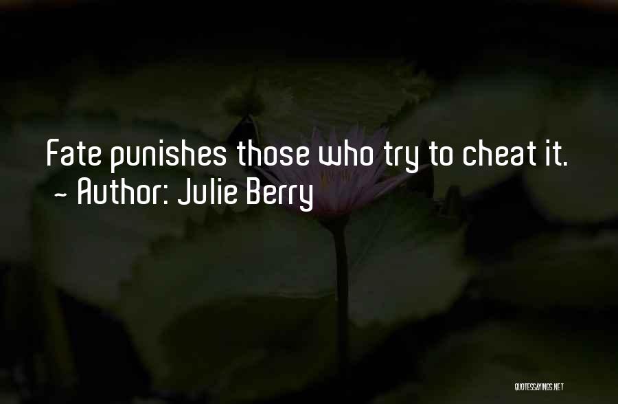 Julie Berry Quotes 274368