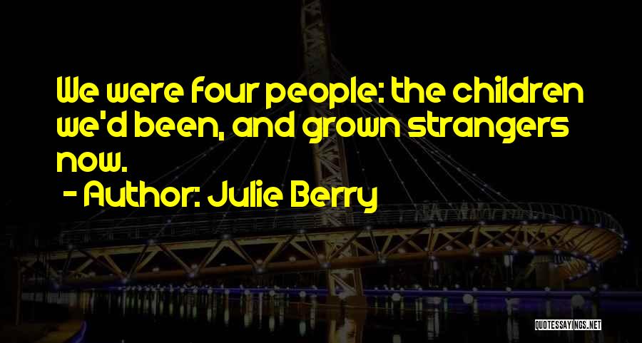 Julie Berry Quotes 355703