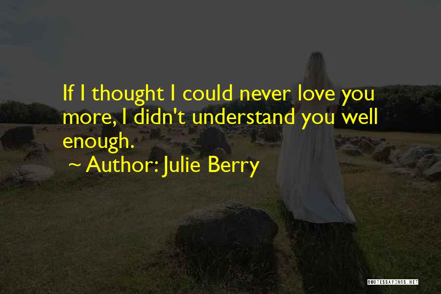 Julie Berry Quotes 726197