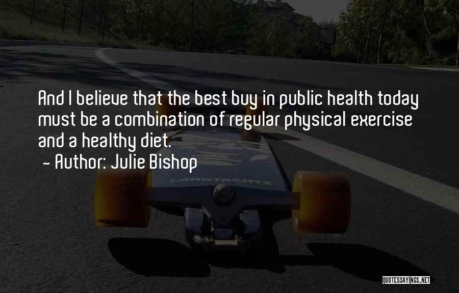 Julie Bishop Quotes 1163613