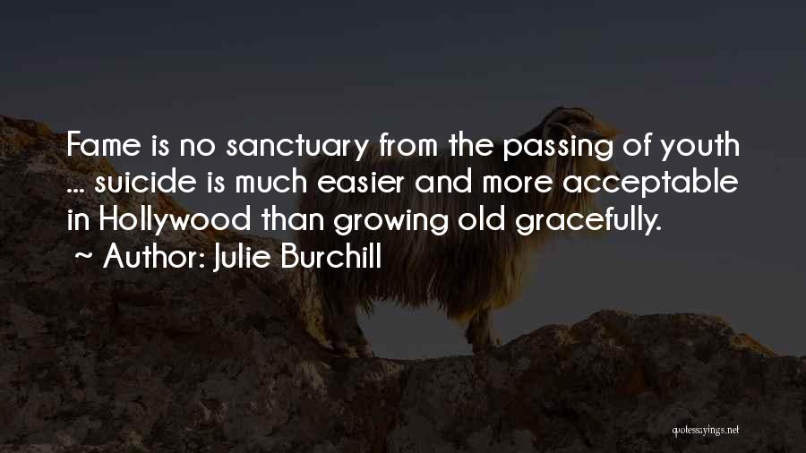Julie Burchill Quotes 1065941