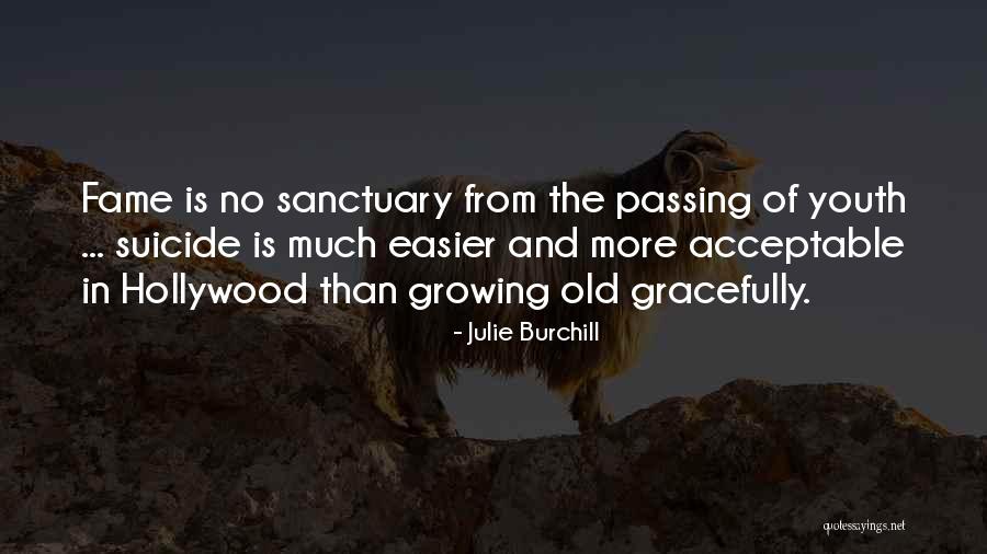 Julie Burchill Quotes 1065941