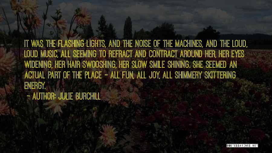 Julie Burchill Quotes 1128878