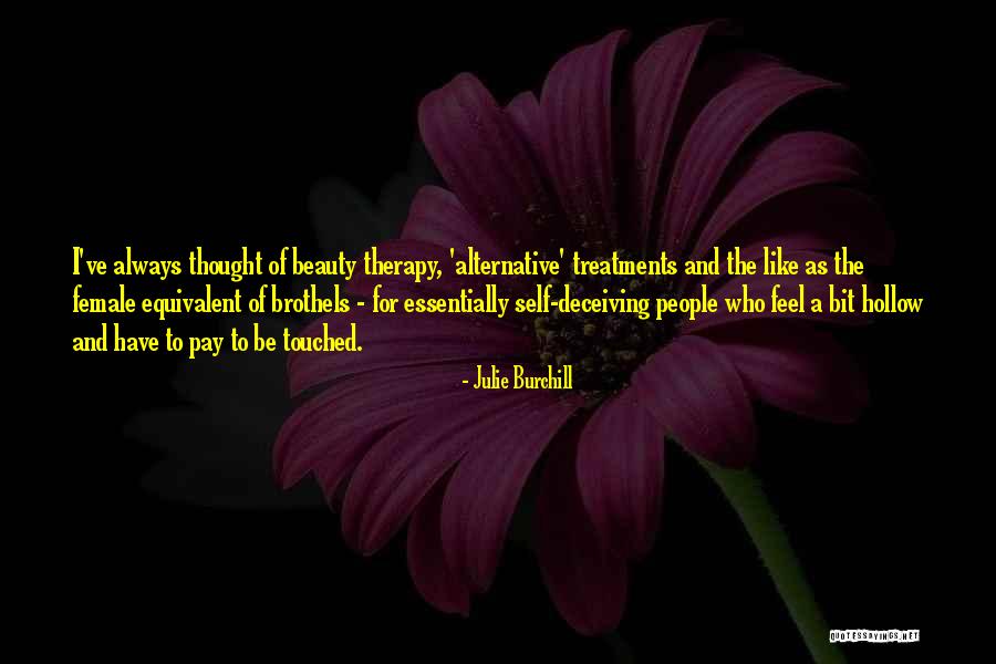 Julie Burchill Quotes 115278 Julie Burchill Quotes 115278