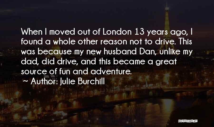 Julie Burchill Quotes 1259635