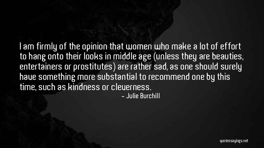 Julie Burchill Quotes 136949 Julie Burchill Quotes 136949