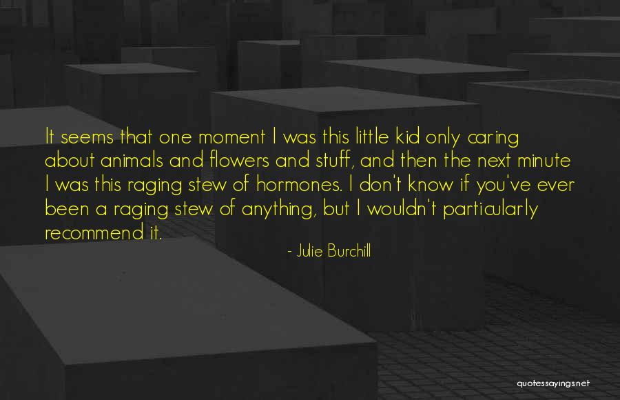 Julie Burchill Quotes 151054 Julie Burchill Quotes 151054