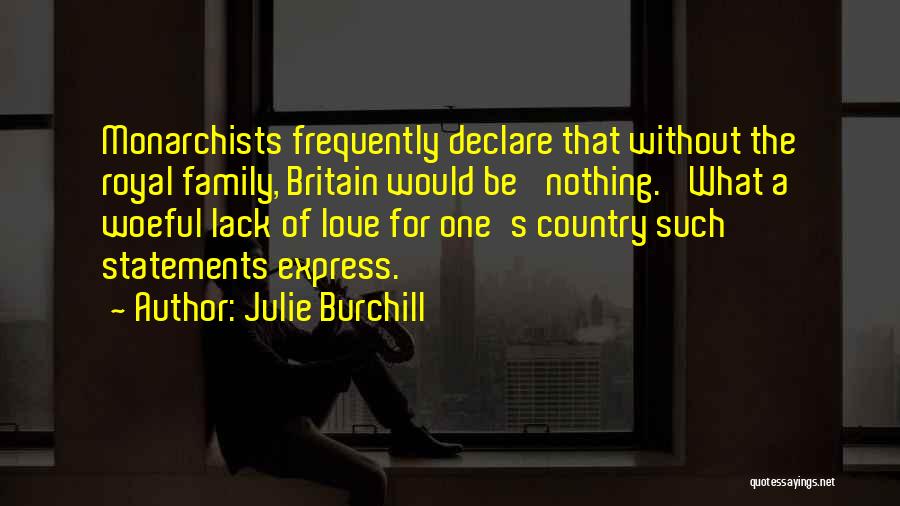 Julie Burchill Quotes 1762150
