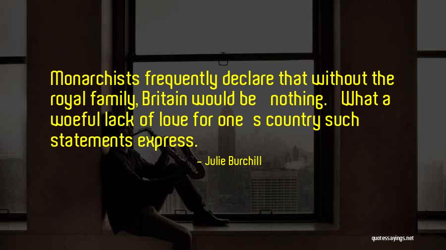 Julie Burchill Quotes 1762150