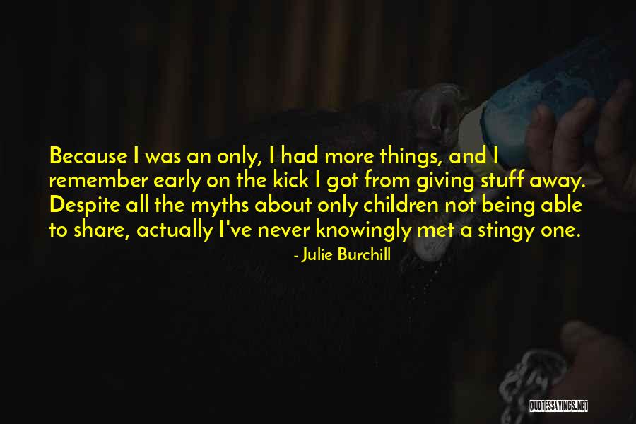 Julie Burchill Quotes 1779714