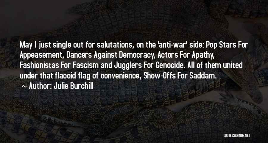 Julie Burchill Quotes 180399