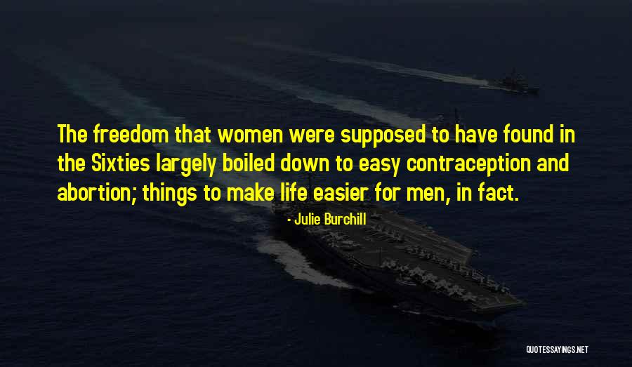 Julie Burchill Quotes 1826168 Julie Burchill Quotes 1826168