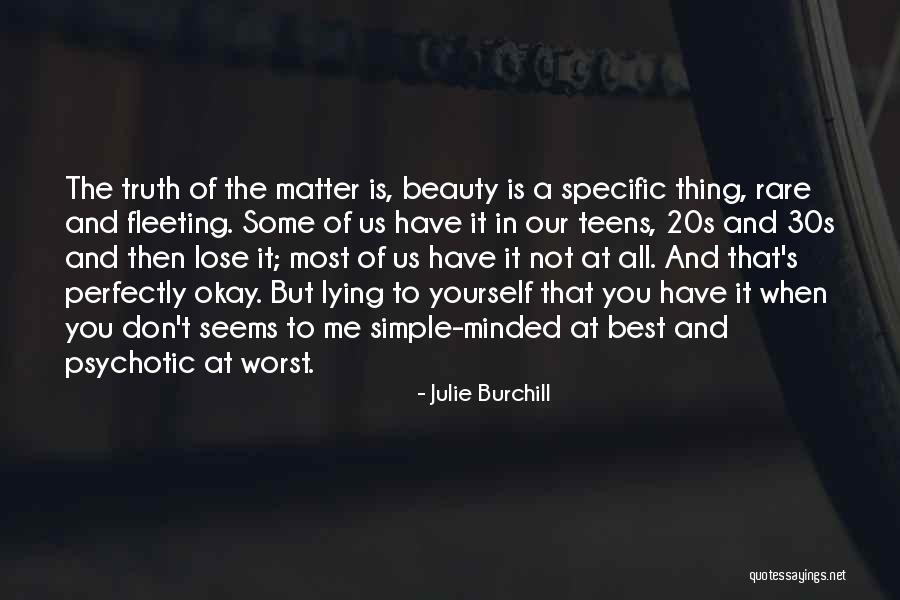 Julie Burchill Quotes 2070201 Julie Burchill Quotes 2070201