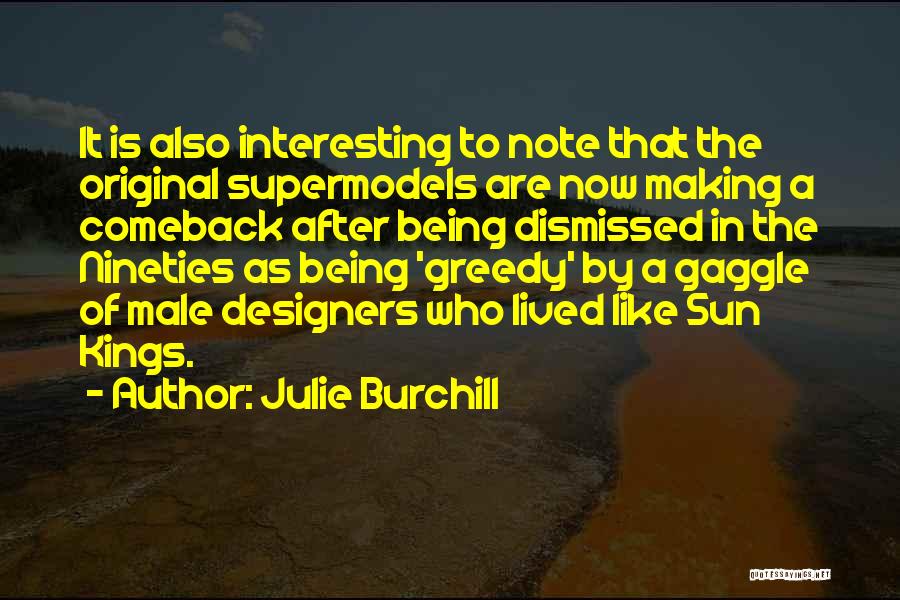 Julie Burchill Quotes 2092272