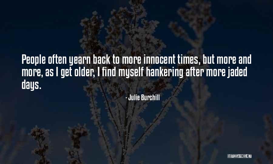 Julie Burchill Quotes 2154265