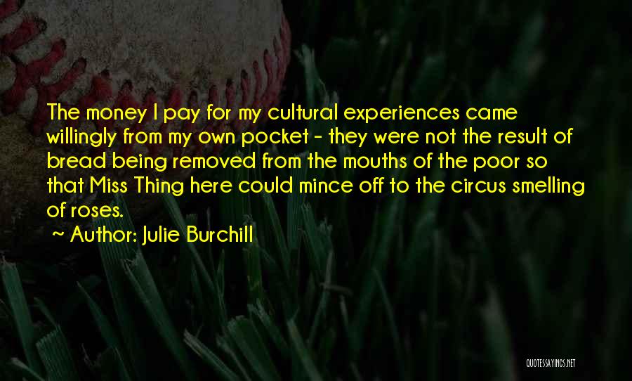 Julie Burchill Quotes 888038