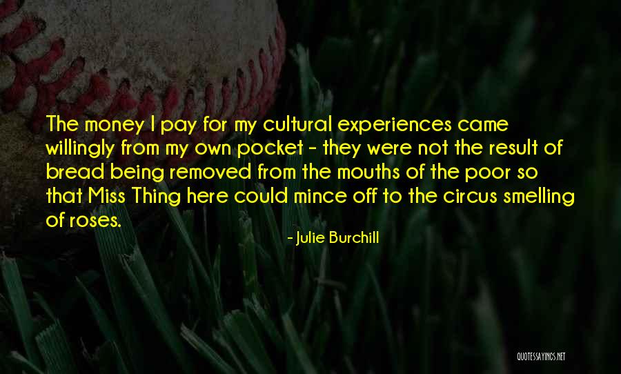 Julie Burchill Quotes 888038