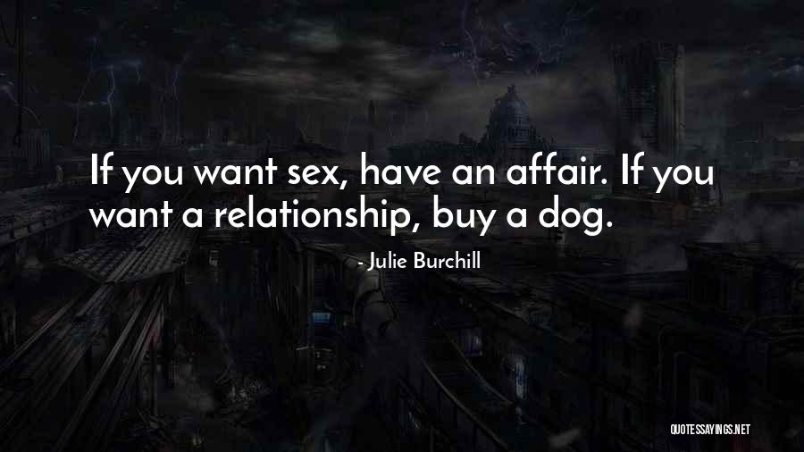 Julie Burchill Quotes 916747