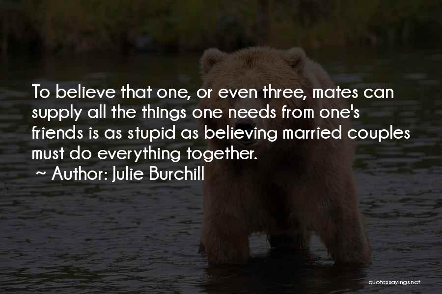 Julie Burchill Quotes 948781