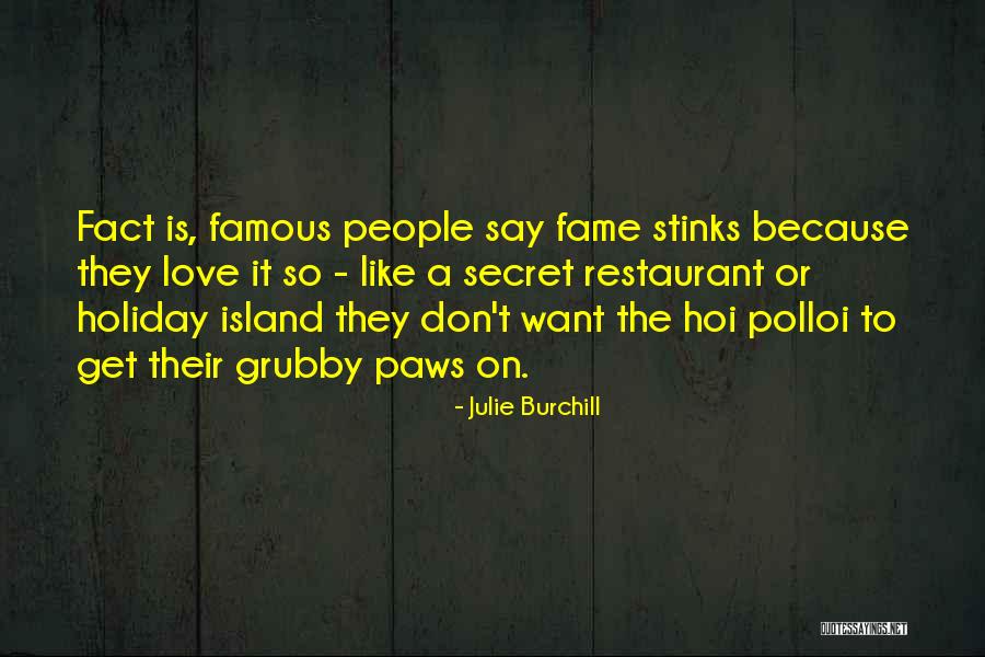 Julie Burchill Quotes 953878