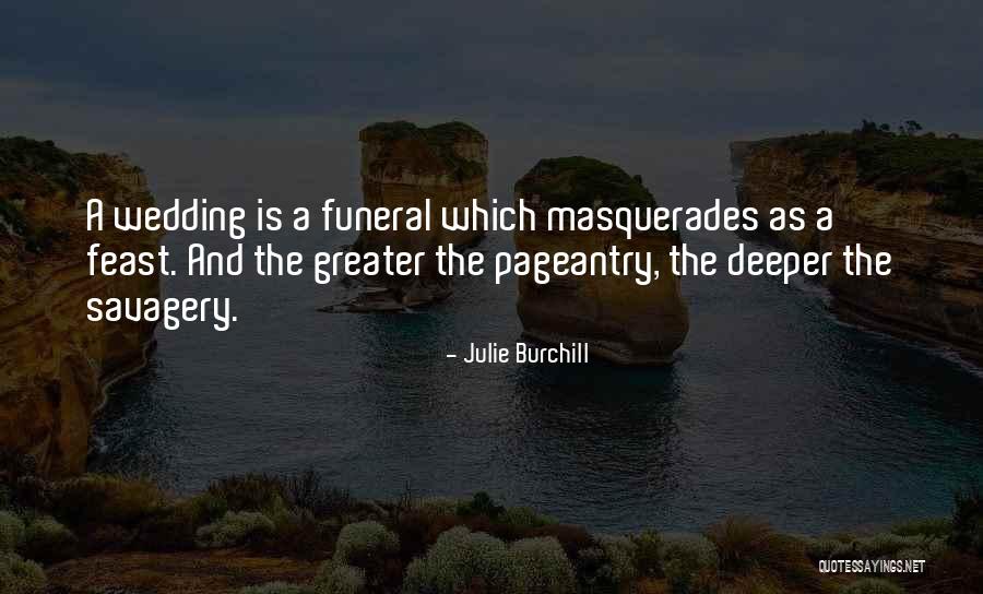 Julie Burchill Quotes 987713